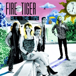 FIRE TIGER (US) / All The Time