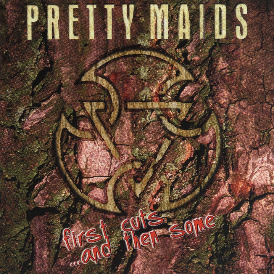 PRETTY MAIDS (Denmark) / First Cuts...And Then Some