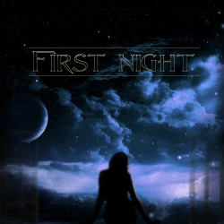 FIRST NIGHT (Estonia) / First Night