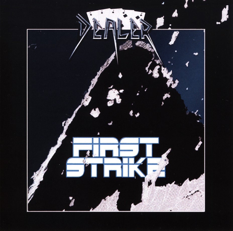 DEALER (UK) / First Strike