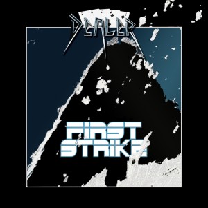 DEALER (UK) / First Strike + 2