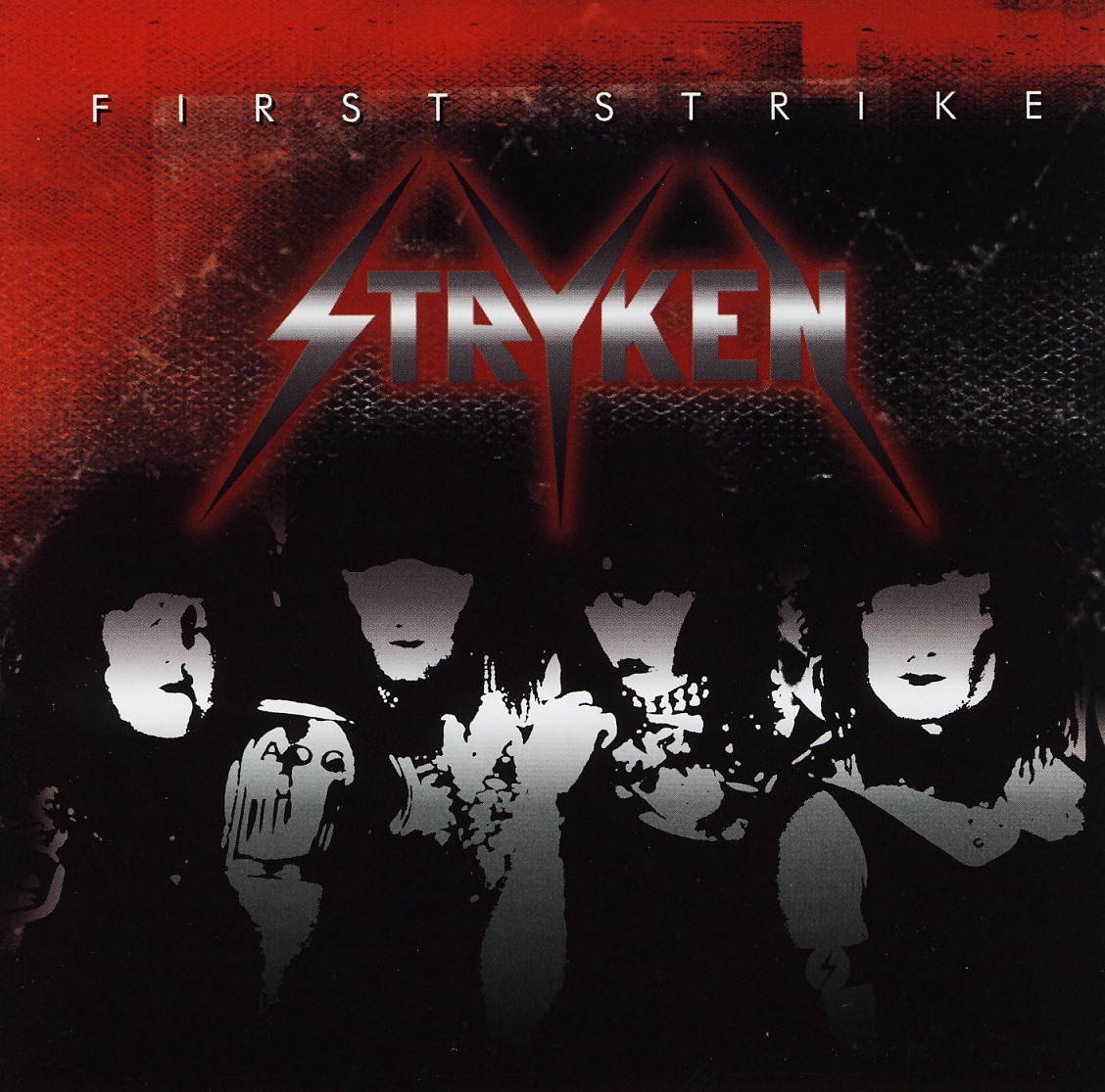 STRYKEN (US) / First Strike + 2 (2006 reissue)
