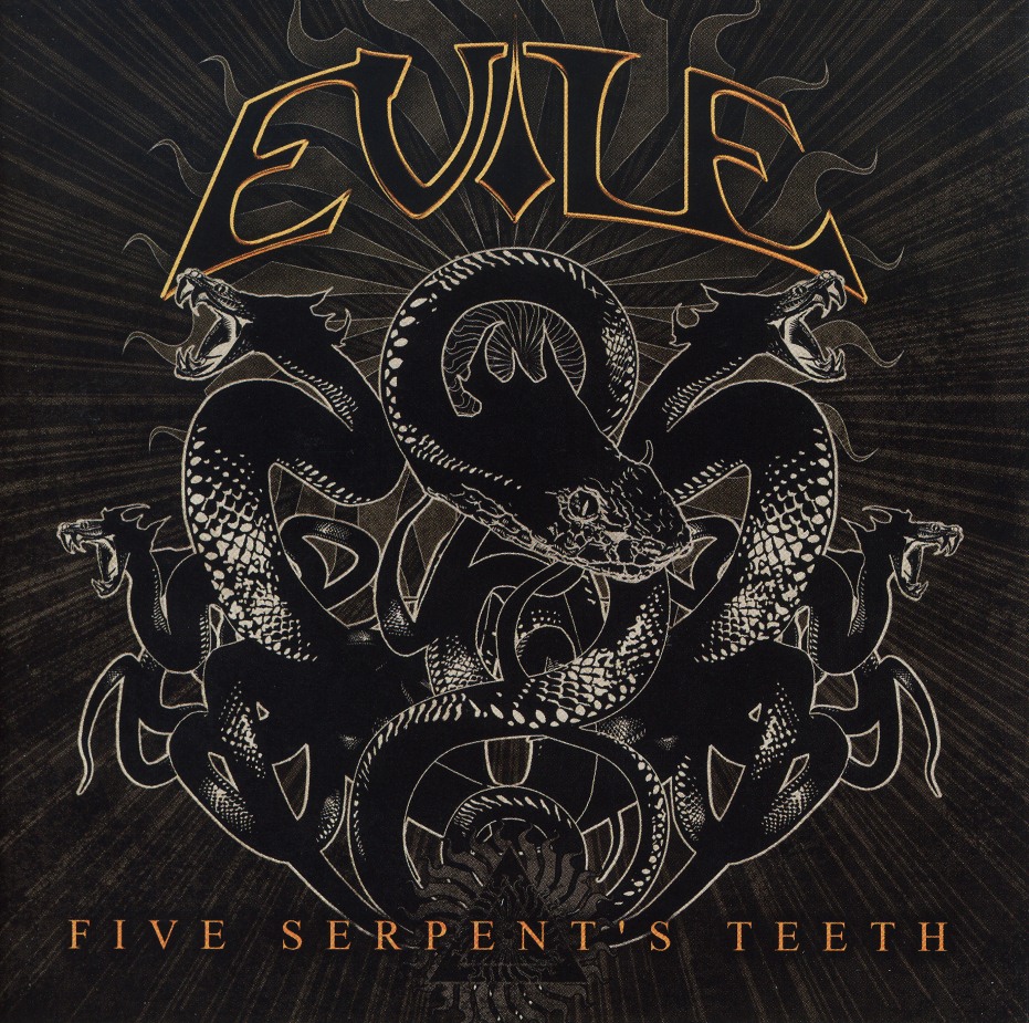 EVILE (UK) / Five Serpent's Teeth