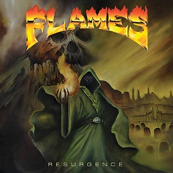 FLAMES (Greece) / Resurgence + 1
