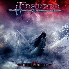 FOGALORD (Italy) / A Legend To Believe In
