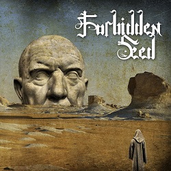 FORBIDDEN SEED (Greece) / From Sand To Eternity