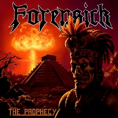 FORENSICK(Germany) / The Prophecy