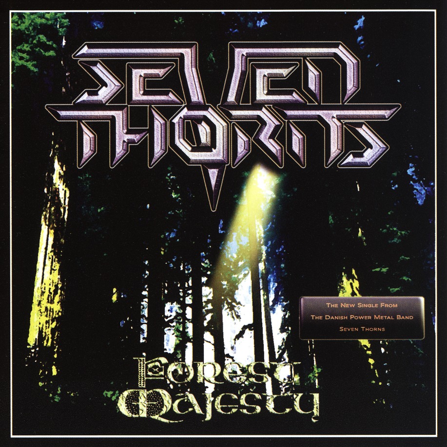SEVEN THORNS (Denmark) / Forest Majesty