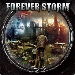 FOREVER STORM (Serbia) / Tragedy + 1
