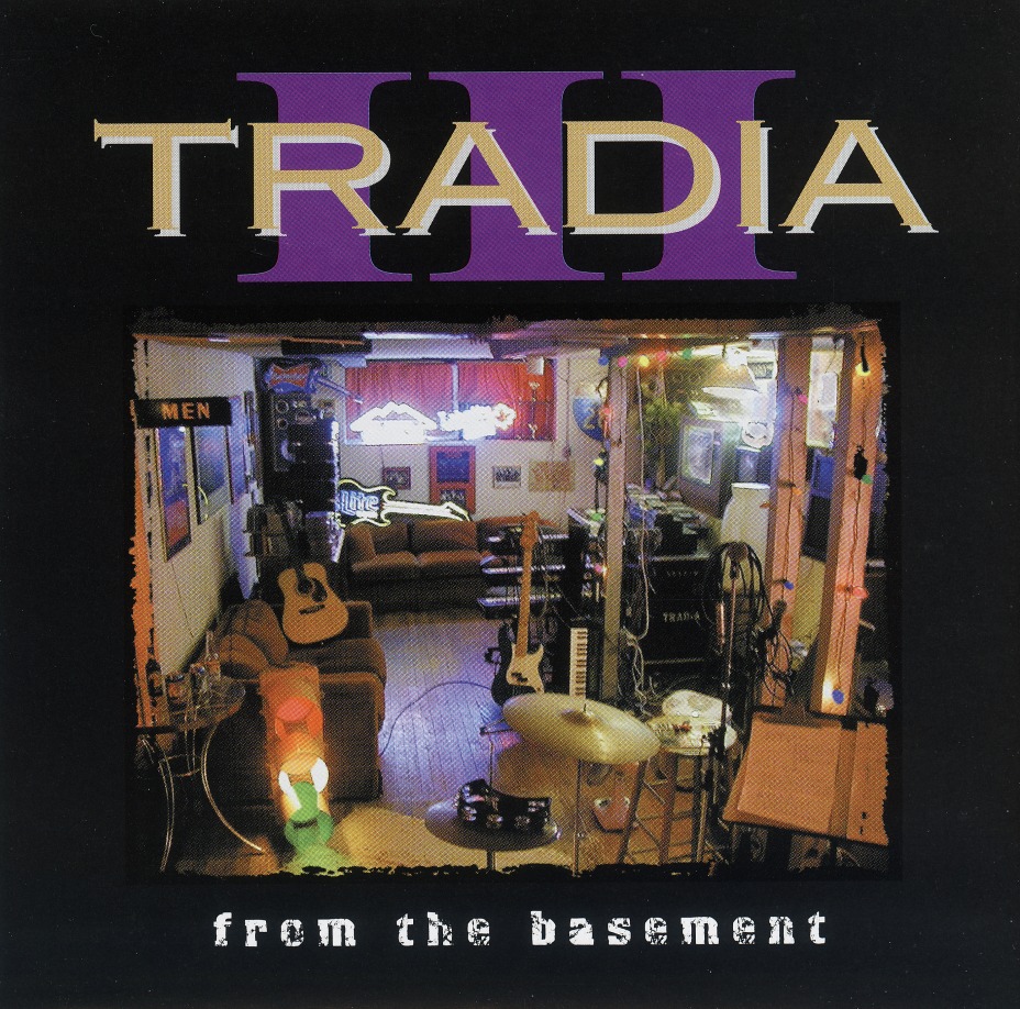TRADIA / III - From The Basement