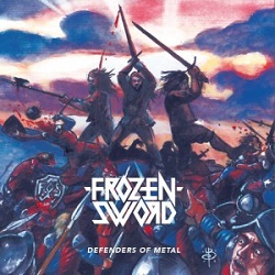 FROZEN SWORD (Switzerland) / Defenders Of Metal