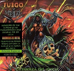 FUEGO Y METAL (Mexico) / La Fuerza Del Metal