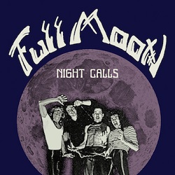 FULL MOON (US) / Night Calls