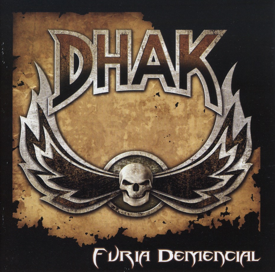 DHAK (Argentina) / Furia Demencial + 6