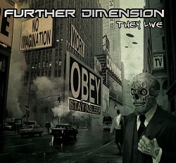 FURTHER DIMENSION (France) / They Live