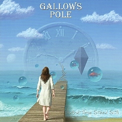 GALLOWS POLE (Austria) / And Time Stood Still