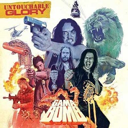 GAMA BOMB (UK) / Untouchable Glory