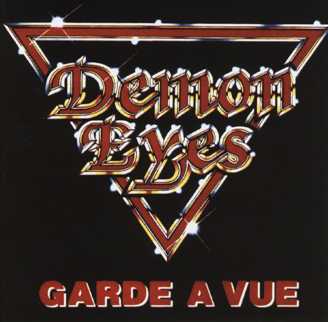 DEMON EYES (France) / Garde A Vue + 4