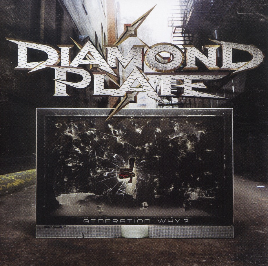 DIAMOND PLATE (US) / Generation Why?
