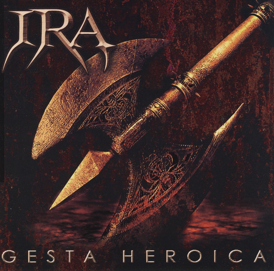 IRA (Mexico) / Gesta Heroica