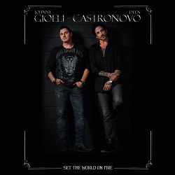 GIOELI - CASTRONOVO / Set The World On Fire