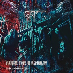 GIRISH AND THE CHRONICLES (India) / Rock The Highway + 1