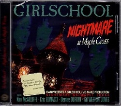 GIRLSCHOOL (UK) / Nightmare At Maple Cross