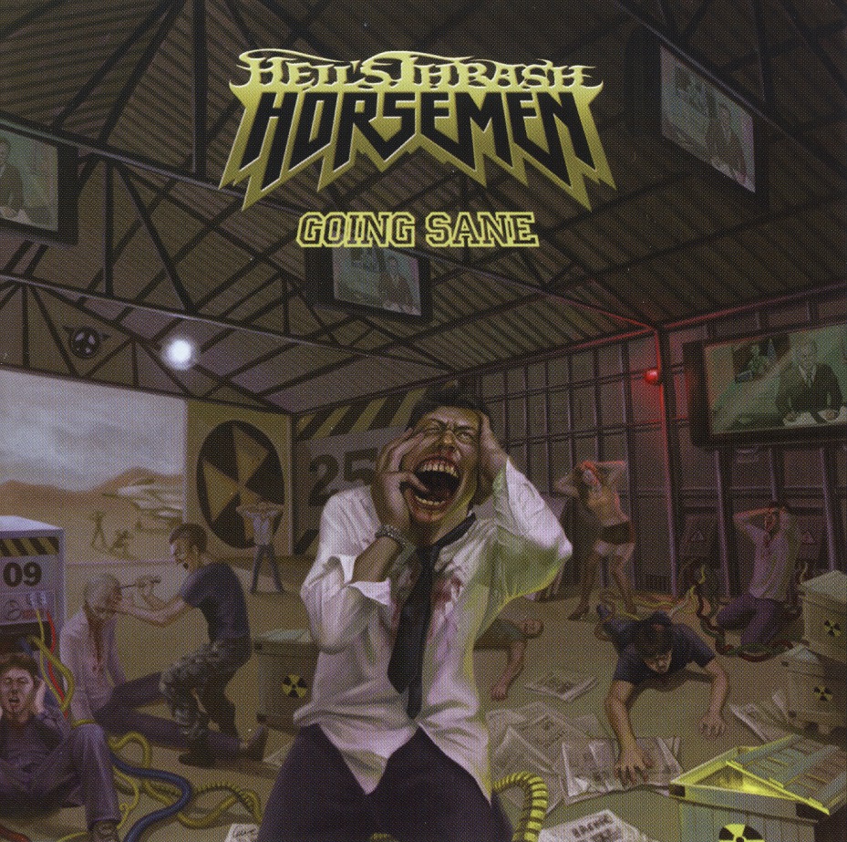HELL'S THRASH HORSEMEN (Russia) / Going Sane