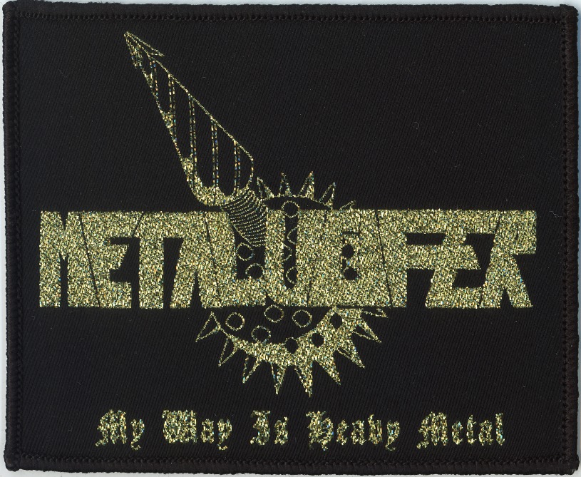 METALUCIFER (Japan) / My Way Is Heavy Metal (Gold Patch)