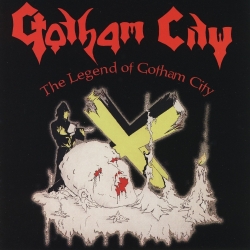 GOTHAM CITY (Sweden) / The Legend Of Gotham City (collector's item)
