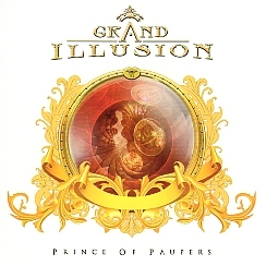 GRAND ILLUSION (Sweden) / Prince Of Paupers