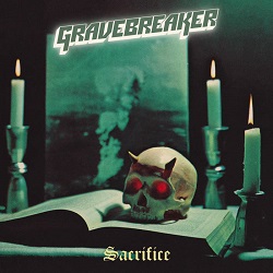 GRAVEBREAKER (Sweden) / Sacrifice