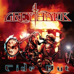 GREYHAWK (US) / Ride Out + 1