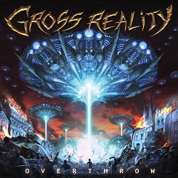 GROSS REALITY (US) / Overthrow [Divebomb Bootcamp series #12]