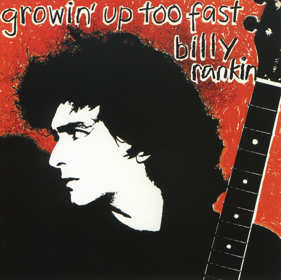 BILLY RANKIN (UK) / Growin' Up Too Fast + 3 (collector's item)