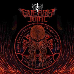 GUERRA TOTAL (Colombia) / Cthulhu Zombies & Anti-Cosmic Black Goats