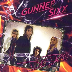 GUNNER SIXX (Argentina) / Desire