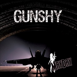 GUNSHY (Switzerland) / Mayday + 1 (2022 reissue)