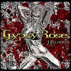 GYPSY ROSE (Sweden) / Reloaded