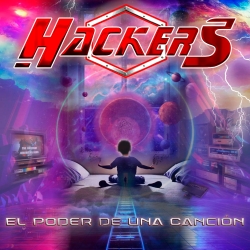 HACKERS (Spain) / El Poder De Una Cancion