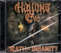 HALLOWS EVE (US) / Death & Insanity (Brazil edition)