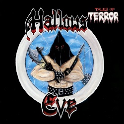 HALLOWS EVE (US) / Tales Of Terror + 4 (Brazil edition with slipcase)