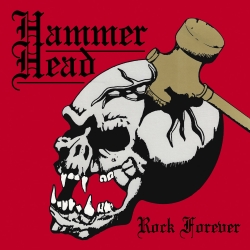 HAMMER HEAD (US) / Rock Forever + 3 (Black Logo Edition)