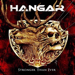 HANGAR (Brazil) / Stronger Than Ever