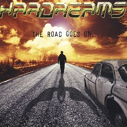 HARDREAMS (Spain) / The Road Goes On...