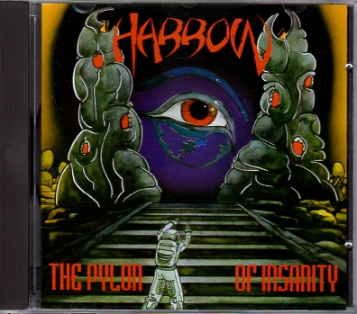 HARROW(Netherlands) / The Pylon Of Insanity