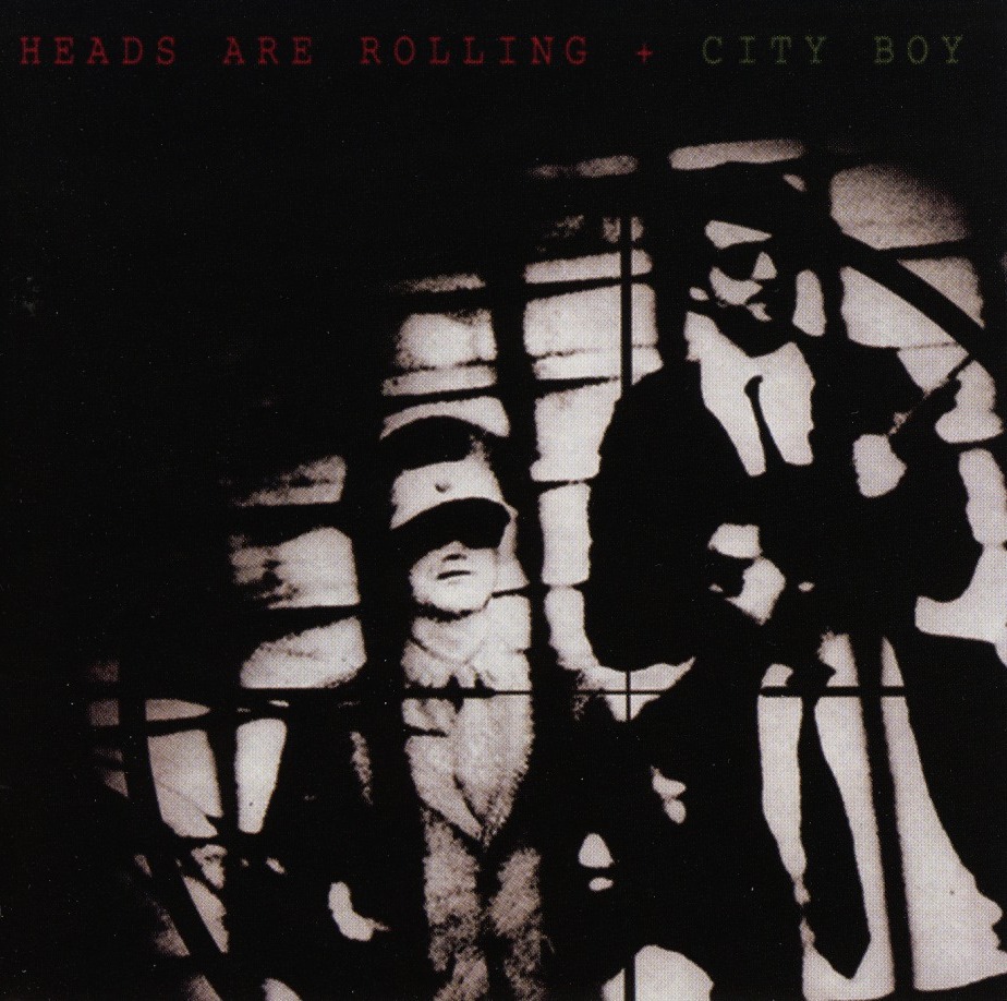CITY BOY (UK) / Heads Are Rolling