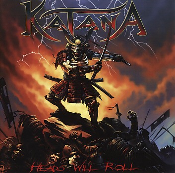 KATANA (Sweden) / Heads Will Roll