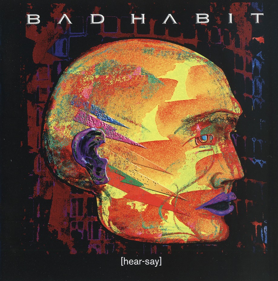 BAD HABIT (Sweden) / Hear-Say