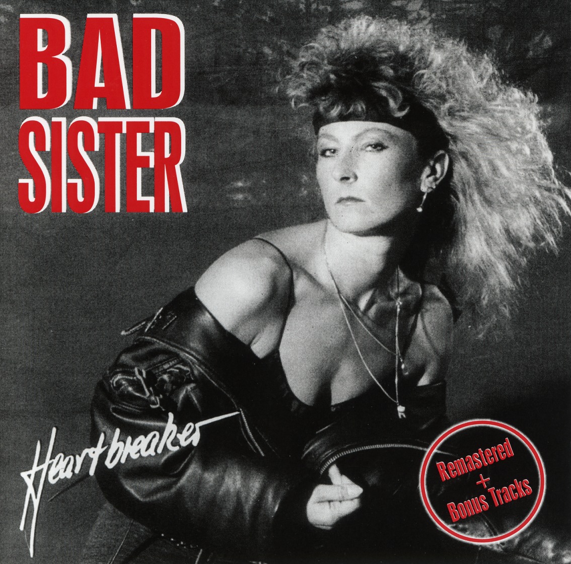 BAD SISTER (Germany) / Heartbreaker + 2